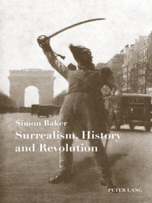 cover image of Surrealism, History and Revolution